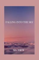 Falling Into the Sky