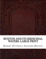 Buxton and Its Medicinal Waters