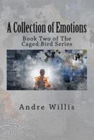 A Collection of Emotions