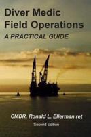 Diver Medic Field Operations