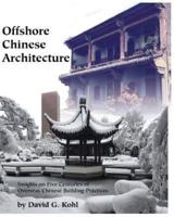 Offshore Chinese Architecture