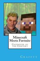 Minecraft Meets Fortnite