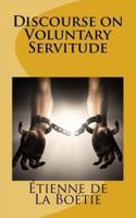 Discourse on Voluntary Servitude