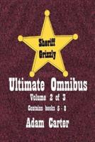 Sheriff Grizzly Ultimate Omnibus Volume 2 of 3
