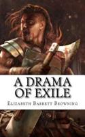 A Drama of Exile