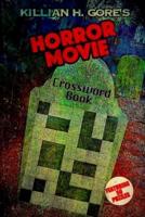 Horror Movie Crossword Book