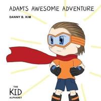 Adam's Awesome Adventure