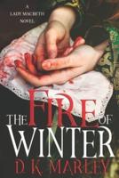 The Fire of Winter
