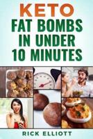 Keto Fat Bombs In Under 10 Minutes