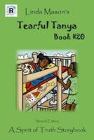 Tearful Tanya Second Edition