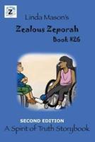 Zealous Zeporah Second Edition