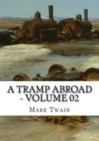 A Tramp Abroad - Volume 02