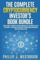 The Complete Cryptocurrency Investor's Book Bundle