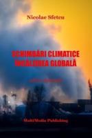 Schimbari Climatice - Incalzirea Globala