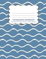 Composition Notebook Wide Ruled 120 Pages