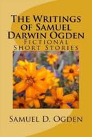The Writings of Samuel Darwin Ogden