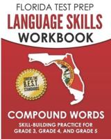 FLORIDA TEST PREP Language Skills Workbook Compound Words