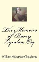The Memoirs of Barry Lyndon, Esq.