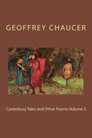 Canterbury Tales and Other Poems Volume 3