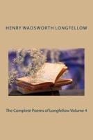 The Complete Poems of Longfellow Volume 4