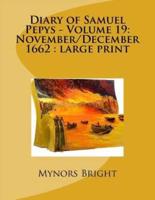 Diary of Samuel Pepys - Volume 19