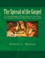 The Spread of the Gospel