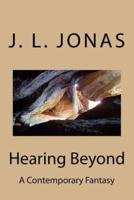 Hearing Beyond