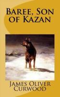 Baree, Son of Kazan