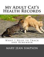 My Adult Cat's Health Records