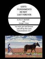 God's Punishments Do Not Last Forever