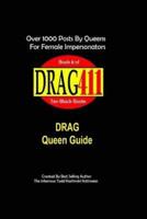 DRAG411's DRAG Queen Guide