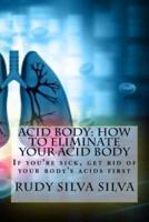Acid Body