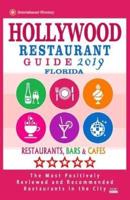 Hollywood Restaurant Guide 2019 - Florida