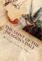 The Saint of the Dragon's Dale