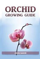 Orchid Growing Guide