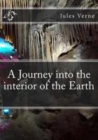 A Journey Into the Interior of the Earth