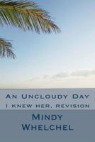 An Uncloudy Day