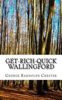 Get-Rich-Quick Wallingford