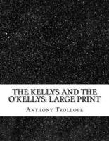 The Kellys and the O'Kellys