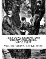 The Young Berringtons The Boy Explorers