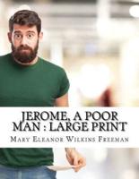 Jerome, a Poor Man