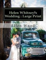 Helen Whitneys Wedding