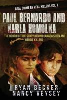 Paul Bernardo and Karla Homolka