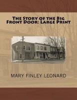 The Story of the Big Front Door