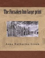 The Forsaken Inn Large Print