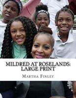 Mildred at Roselands