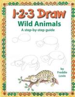 123 Draw Wild Animals