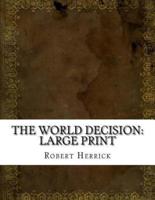 The World Decision