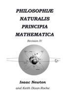 Philosophiæ Naturalis Principia Mathematica Revision IV