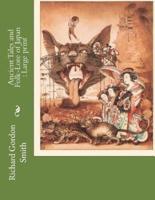 Ancient Tales and Folk-Lore of Japan